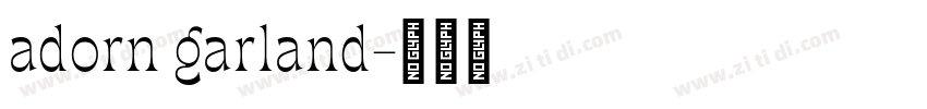 adorn garland字体转换
